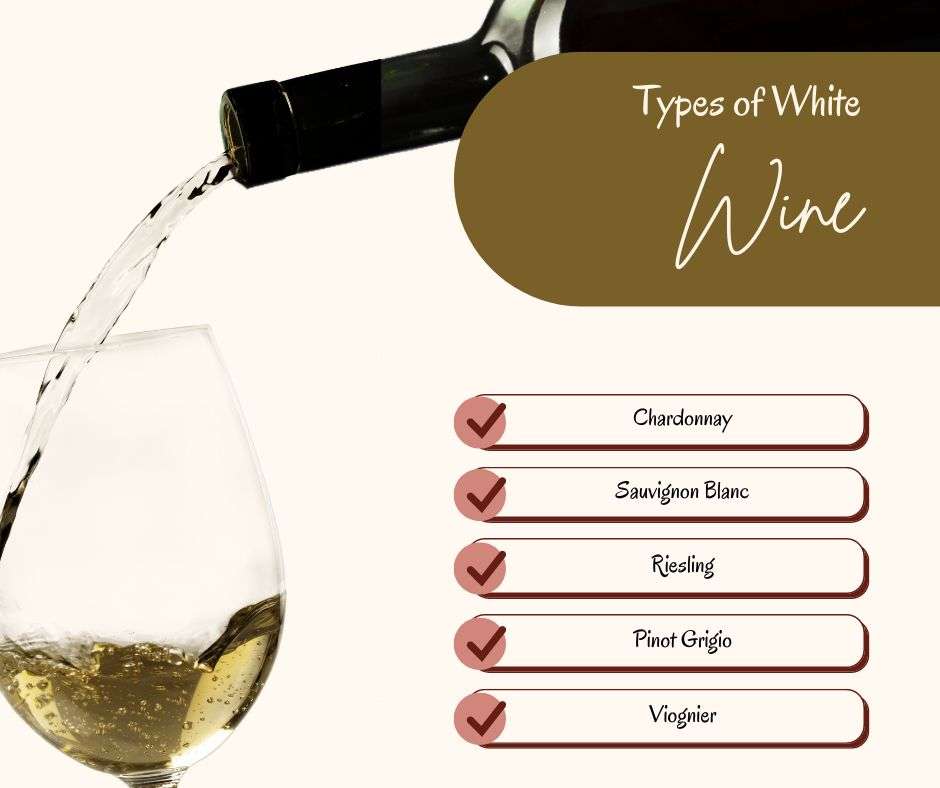 Types Of White Wine
